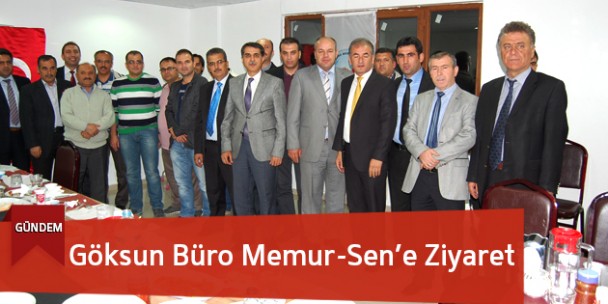 Göksun Büro Memur-Sen’e Ziyaret