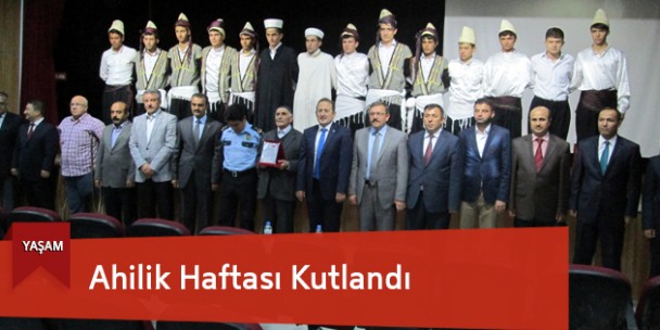 Ahilik Haftası Kutlandı