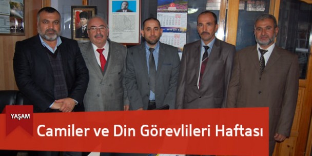 Camiler ve Din Görevlileri Haftası Etkinlikleri Başladı
