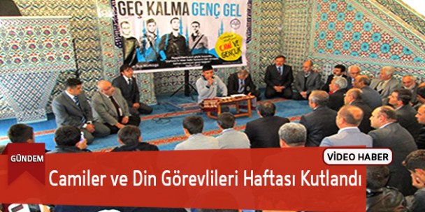 Camiler ve Din Görevlileri Haftası Kutlandı