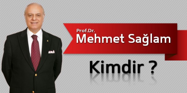 Mehmet Sağlam Kimdir ?