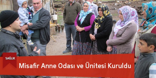 Misafir Anne Odası ve Ünitesi Kuruldu