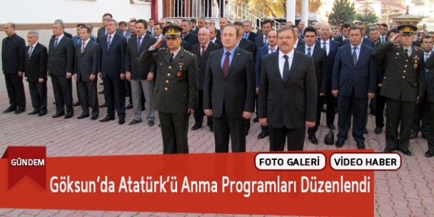 Göksun’da Atatürk’ü Anma Programları Düzenlendi