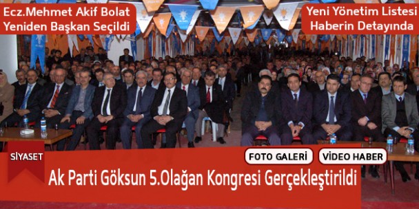 Ak Parti Göksun 5.Olağan Kongresi Gerçekleştirildi
