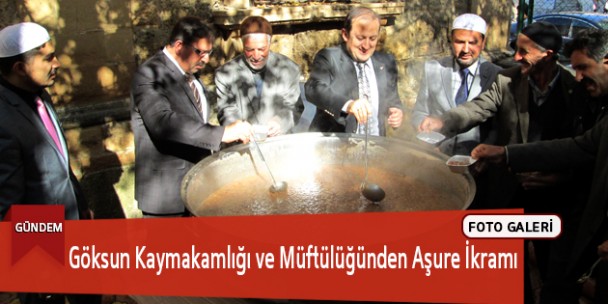 Göksun Kaymakamlığı ve Müftülüğünden Aşure İkramı