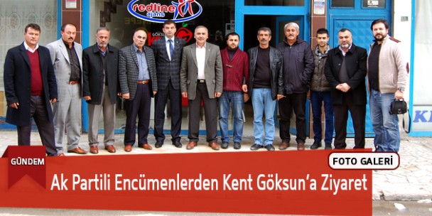 Ak Partili Encümenlerden Kent Göksun’a Ziyaret