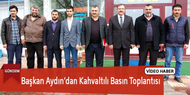 Göksun Belediye Başkanı Aydın’dan Kahvaltılı Basın Toplantısı