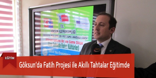 Göksun’da Fatih Projesi ile Akıllı Tahtalar Eğitimde