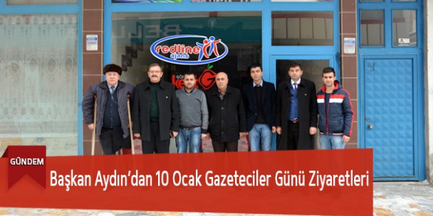 Başkan Aydın’dan 10 Ocak Gazeteciler Günü Ziyaretleri