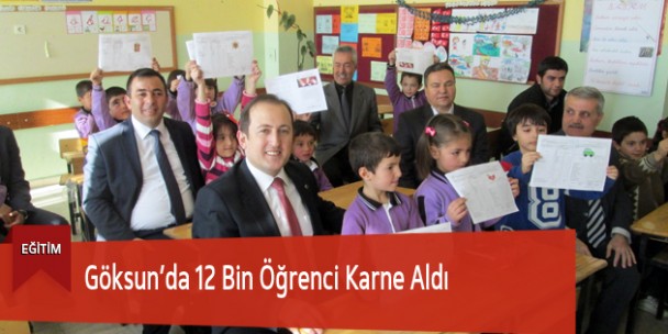 Göksun’da 12 Bin Öğrenci Karne Aldı