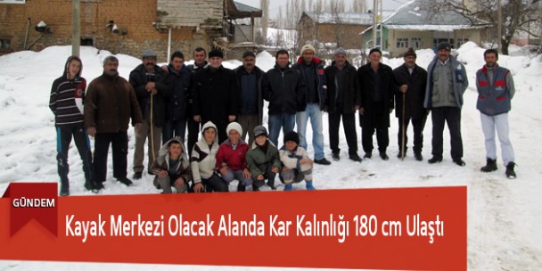 Kayak Merkezi Olacak Alanda Kar Kalınlığı 180 cm Ulaştı