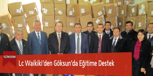 Lc Waikiki’den Göksun’da Eğitime Destek