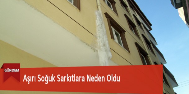 Aşırı Soğuk Sarkıtlara Neden Oldu