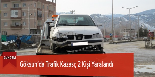 Göksun’da Trafik Kazası; 2 Kişi Yaralandı