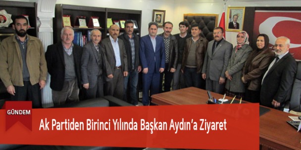 Ak Partiden Birinci Yılında Başkan Aydın’a Ziyaret
