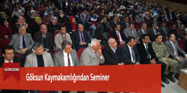 Göksun Kaymakamlığından Seminer
