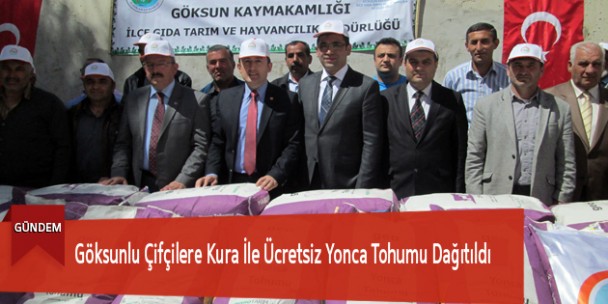 Göksunlu Çiftçilere Kura İle Ücretsiz Yonca Tohumu Dağıtıldı