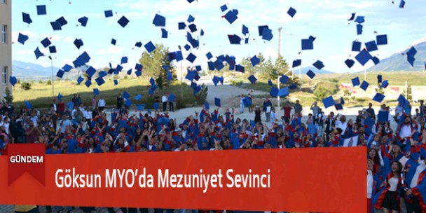 Göksun MYO’da Mezuniyet Sevinci