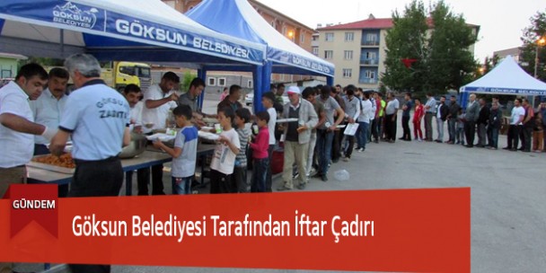 Göksun Belediyesi Tarafından İftar Çadırı