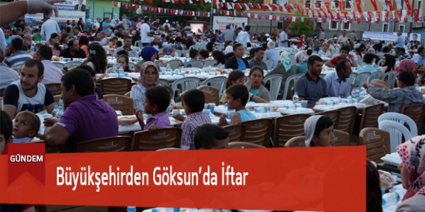 Büyükşehirden Göksun’da İftar