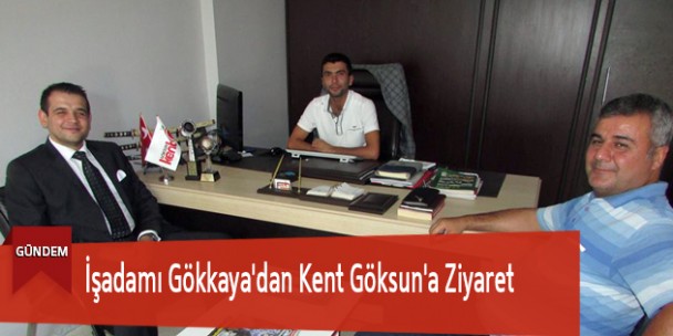 İşadamı Gökkaya’dan Kent Göksun’a Ziyaret