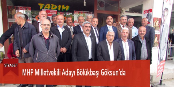 MHP Milletvekili Adayı Bölükbaşı Göksun’da