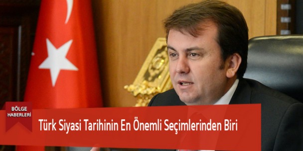 Türk Siyasi Tarihinin En Önemli Seçimlerinden Biri