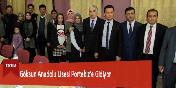 Göksun Anadolu Lisesi Portekiz’e Gidiyor