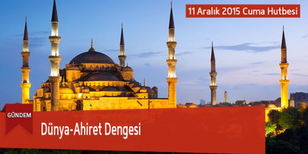 Dünya-Ahiret Dengesi