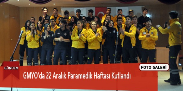GMYO’da 22 Aralık Paramedik Haftası Kutlandı