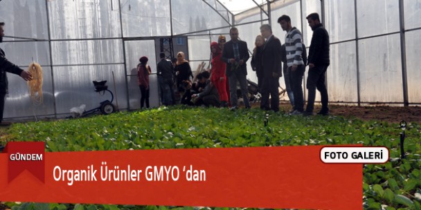 Organik Ürünler GMYO’dan