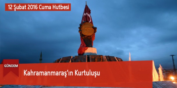 Kahramanmaraş’ın Kurtuluşu