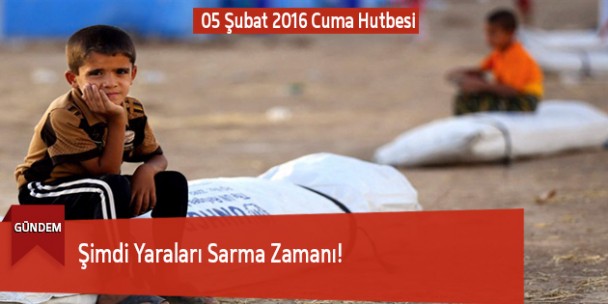 Şimdi Yaraları Sarma Zamanı!