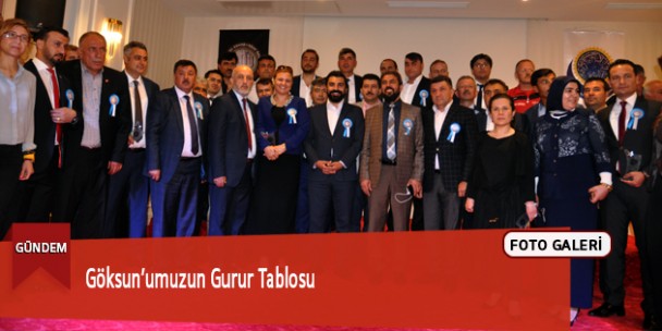 Göksun’umuzun Gurur Tablosu