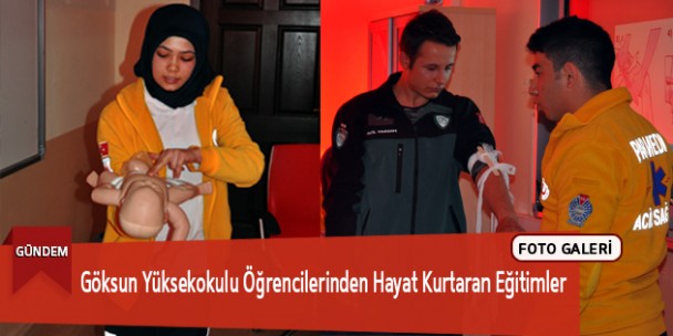 Göksun Yüksekokulu Öğrencilerinden Hayat Kurtaran Eğitimler