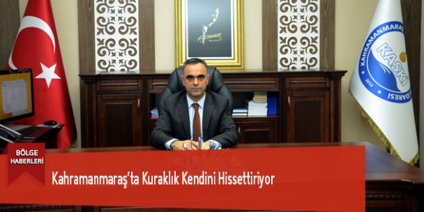 Kahramanmaraş’ta Kuraklık Kendini Hissettiriyor