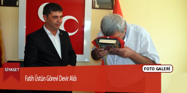Fatih Üstün Görevi Devir Aldı