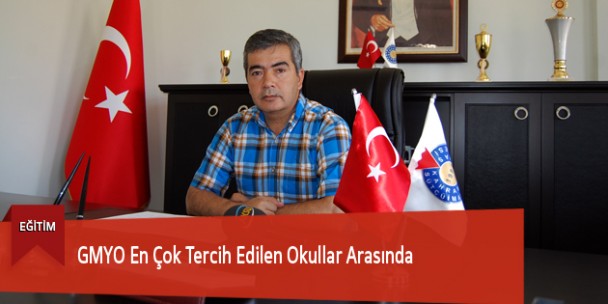 GMYO En Çok Tercih Edilen Okullar Arasında