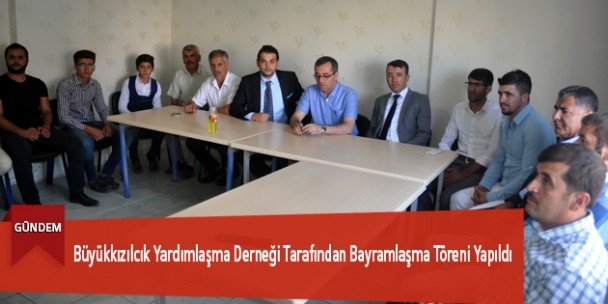 Büyükkızılcık Yardımlaşma Derneği Tarafından Bayramlaşma Töreni Yapıldı