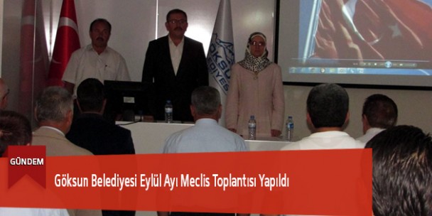 Göksun Belediyesi Eylül Ayı Meclis Toplantısı Yapıldı