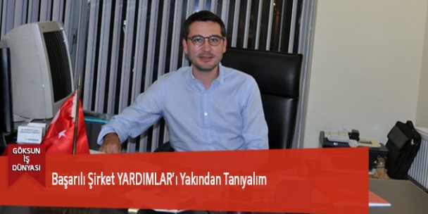 Başarılı Şirket YARDIMLAR’ı Yakından Tanıyalım