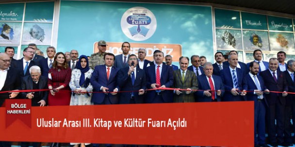 Uluslar Arası III. Kitap ve Kültür Fuarı Açıldı