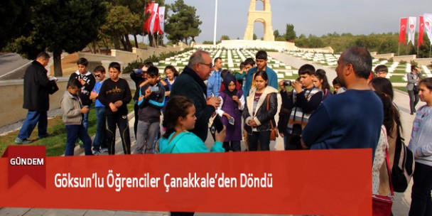 Göksun’lu Öğrenciler Çanakkale’den Döndü