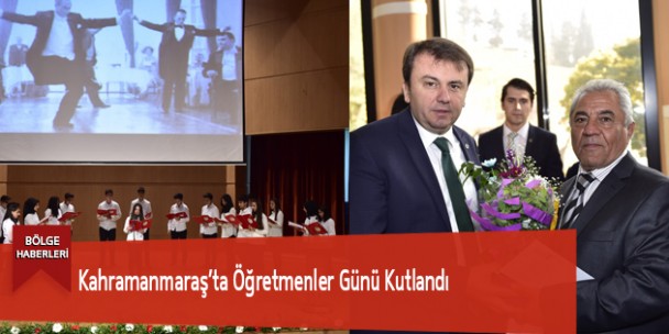 Kahramanmaraş’ta Öğretmenler Günü Kutlandı