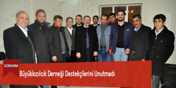 Büyükkızılcık Derneği Destekçilerini Unutmadı