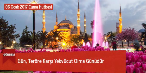 Gün, Teröre Karşı Yekvücut Olma Günüdür