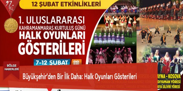 Büyükşehir’den Bir İlk Daha: Halk Oyunları Gösterileri