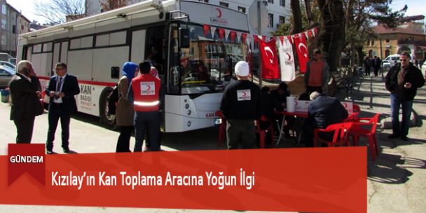Kızılay’ın Kan Toplama Aracına Yoğun İlgi