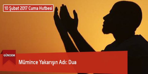 Mümince Yakarışın Adı: Dua
