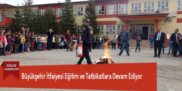 Büyükşehir İtfaiyesi Eğitim ve Tatbikatlara Devam Ediyor